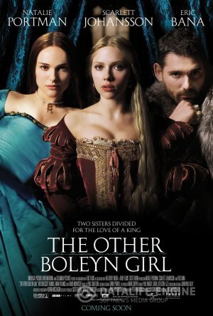 The Other Boleyn Girl / კიდევ ერთი ბოლეინის საგვარეულოდან