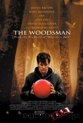 The Woodsman / მეტყევე