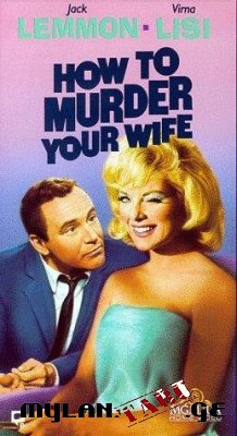 როგორ მოვკლათ ცოლი / How to Murder Your Wife