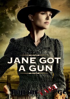 ჯეინი იარაღს იღებს / JANE GOT A GUN